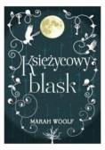 Saga księżycowa Tom 1 Księżycowy blask