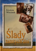 Ślady tamtych dni