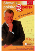Słownik polsko polski z Miodkiem Tom 2