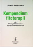 Kompendium fitoterapii dla lekarzy i farmaceutów oraz studentów medycyny