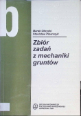 Zbiór zadań z mechaniki gruntów