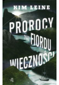 Prorocy znad Fiordu Wieczności