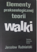 Elementy prakseologicznej teorii walki
