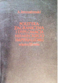 Polityka zagraniczna i dyplomacja  niemieckiego imperializmu