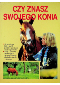 Czy znasz swojego konia