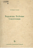 Regestrum Ecclesiae Cracoviensis