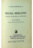 Pełnia modlitwy, 1924 r.