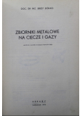 Zbiorniki metalowe na ciecze i gazy