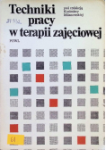 Techniki pracy w terapii zajęciowej