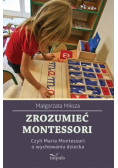 Zrozumieć Montessori