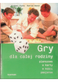 Gry dla całej rodziny