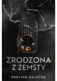 Zrodzona z zemsty