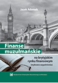 Finanse muzułmańskie na brytyjskim rynku finansowym
