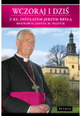 Wczoraj i dziś