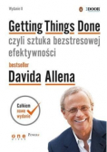 Getting Things Done czyli sztuka bezstresowej efektywności
