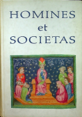 Homines et Societas. Czasy Piastów i Jagiellonów