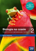 Biologia Na czasie 2 Podręcznik dla liceum ogólnokształcącego i technikum Zakres rozszerzony