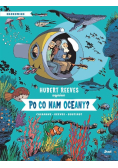 Po co nam oceany