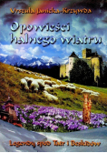 Opowieści halnego wiatru Legendy spod Tatr i Beskidów