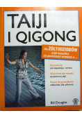 Taiji i qigong dla żółtodziobów