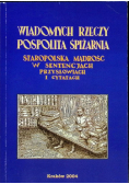 Wiadomych rzeczy pospolita śpiżarnia