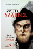 Święty Charbel pokorny nasladowca Chrystusa