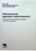 Wykonywanie aparatów zdejmowanych