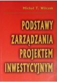 Podstawy Zarządzania Projektem Inwestycyjnymi