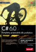 C# 6.0 Kompletny przewodnik dla praktyków