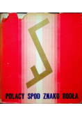 Polacy spod znaku Rodła