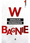Indridason Arnaldur - W bagnie