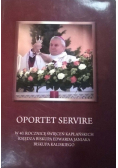 Oportet servire
