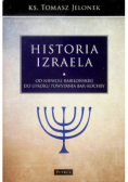 Historia Izraela Od niewoli babilońskiej do upadku powstania Bar Kochby