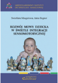 Rozwój mowy dziecka w świetle integracji sensomotorycznej