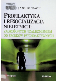 Profilaktyka i resocjalizacja nieletnich