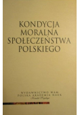 Kondycja moralna społeczeństwa polskiego