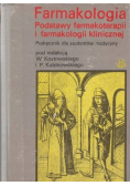 Farmakologia podstawy farmakoterapii i farmakologii klinicznej