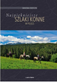 Najpiękniejsze szlaki konne w Polsce