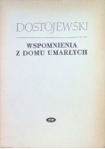 Wspomnienia z domu umarłych
