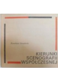 Kierunki scenografii współczesnej