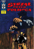 Kapitan Żbik Strzał przed północą