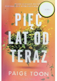 Pięć lat od teraz