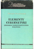 Elementy cybernetyki sposobem niematematycznym wyłożone