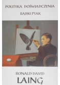 Polityka doświadczenia Rajski ptak