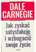 Jak zyskać satysfakcję i wzbogacić swoje życie