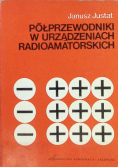 Półprzewodniki w urządzeniach radioamatorskich