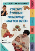 Zdrowe żywienie niemowląt i małych dzieci
