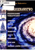 Religioznawstwo Przewodnik tematyczny