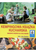 Kempingowa książka kucharska smakowite przepisy dla całej rodziny