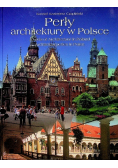 Perły architektury w Polsce